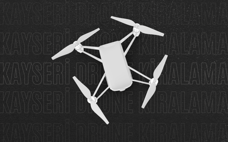 Kayseri Drone Kiralama